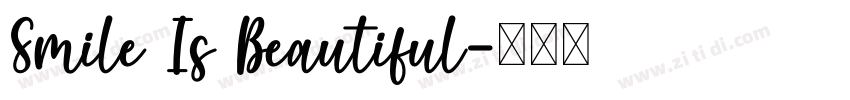 Smile Is Beautiful字体转换